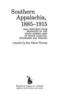 Southern Appalachia, 1885-1915