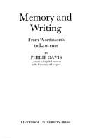 Memory and Writing from Wordsworth to Lawrence (Liverpool University Press - Liverpool English Texts & Studies)