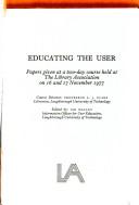Educating the user