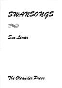 Swan Songs (Oleander modern poets)