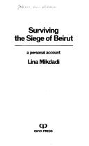 Surviving the siege of Beirut