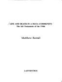 Life and death in a Maya community