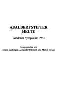 Adalbert Stifter heute
