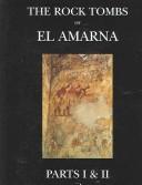 The Rock Tombs Of El-Amarna