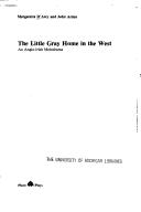The Little Gray Home in the West
