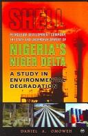 Shell Petroleum Development Company, the State and Underdevelopment of Nigeria's Niger Delta