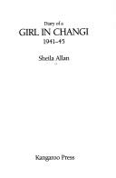 Diary of a Girl in Changi 1941-1945
