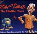 The Madiba years