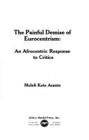 The painful demise of eurocentrism
