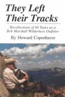 They Left Their Tracks