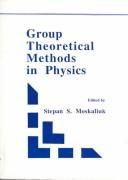 Group Theoretical Methods in Physics