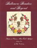 Papercuts and Plenty (Baltimore Beauties and Beyond: Studies in Classic Album Quilt Applique, Vol. 3)