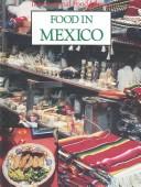 Food in Mexico (International Food Library)