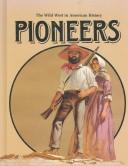 Pioneers (Wild West in America)