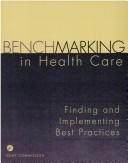 Benchmarking in health care