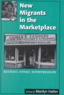 New Migrants in the Marketplace