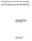 The Arts in the Economic Life of the City