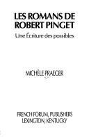 Les romans de Robert Pinget