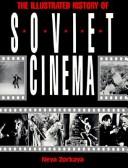 The illustrated history of the Soviet cinema