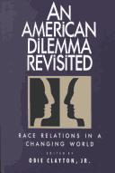 An American dilemma revisited