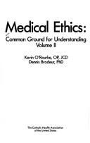 Medical Ethics Common Ground for Understanding