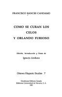 Cómo se curan los celos y Orlando furioso