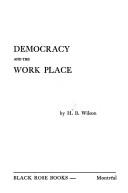 Democracy and the work place