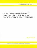 Dose limits for individuals who receive exposure from radionuclide therapy patients
