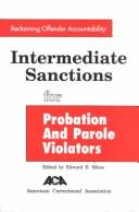 Reclaiming Offender Accountability Intermediate Sanctions for Probation and Parole