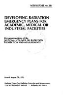 Developing Radiation Emergency Plans for Academic, Medical or Industrial Facilities