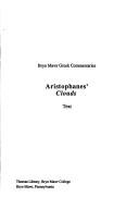 Aristophanes' Clouds (Greek Commentaries Series Text and Commentary)
