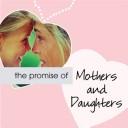 The Promise of Mothers and Daughters (Promise of Collection)