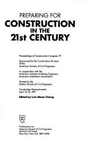 Preparing for Construction in the 21st Century