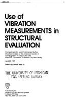 Use of Vibration Measurements in Structural Evaluation