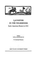 Laughter in the wilderness