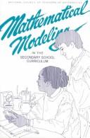 Mathematical Modeling in the Secondary School Curriculum