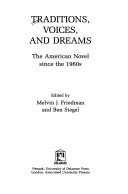 Traditions, voices, and dreams