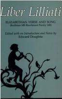 Liber Lilliati, Elizabethan verse and song (Bodleian MS Rawlinson Poetry 148)