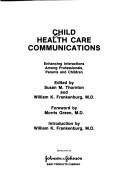 Child health care communications