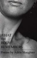 What the body remembers
