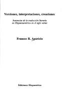 Versiones, interpretaciones, creaciones