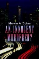 An Innocent Murderer