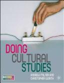 Doing Cultural Studies