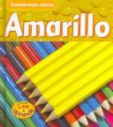 Amarillo/yellow (Finding Colors)
