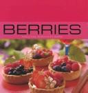 Berries (Contemporary Cooking)