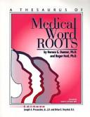A Thesaurus of Medical Word Roots
