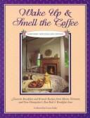 Wake up and smell the coffee