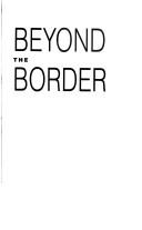 Beyond the Border