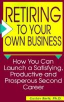 Retiring to Your Own Business