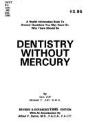 Dentistry without mercury